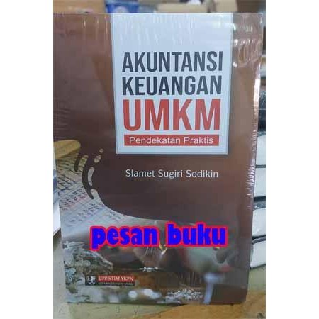 

SALE !!! BUKU AKUNTANSI KEUANGAN UMKM PENDEKATAN PRAKTIS - SLAMET SUGIRI S READYY