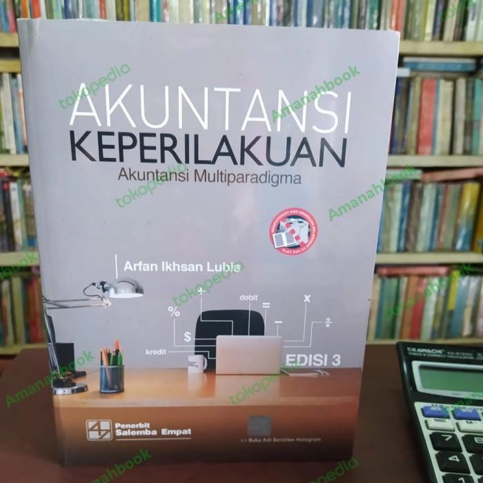 

SALE !!! AKUNTANSI KEPERILAKUAN AKUNTANSI MULTIPARADIGMA ED 3 ARFAN IKHSAN ORI READYY