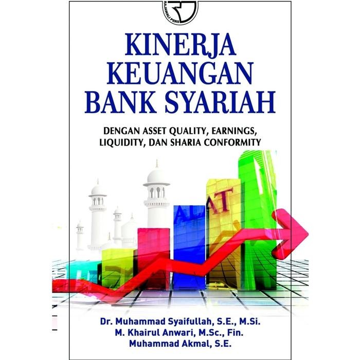 

SALE !!! BUKU KINERJA KEUANGAN BANK SYARIAH DENGAN ASSET QUALITY, EARNINGS READYY