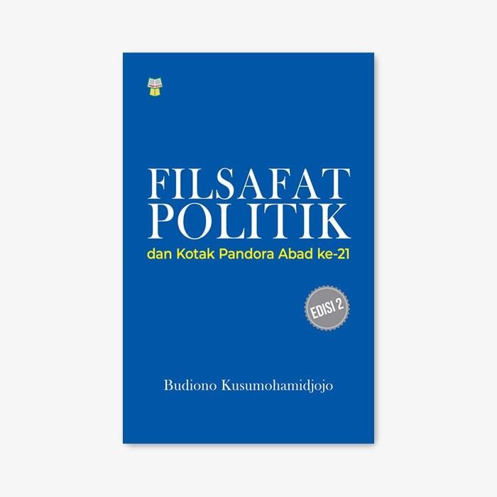 

SALE !!! BUKU FILSAFAT POLITIK DAN KOTAK PANDORA ABAD KE-21 EDISI 2 READYY