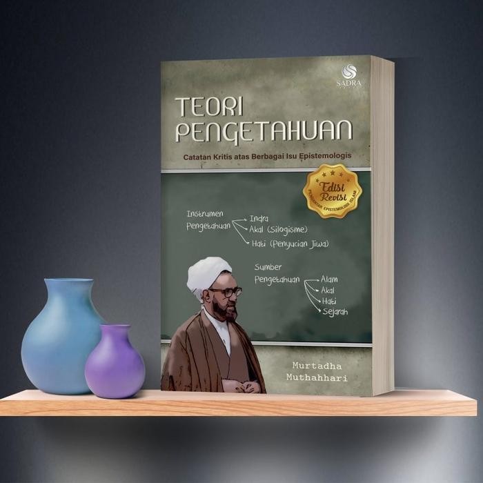 

SALE !!! BUKU TEORI PENGETAHUAN CATATAN KRITIS ORIGINAL SADRA PRES READYY