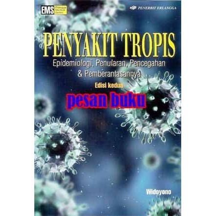 

SALE !!! BUKU PENYAKIT TROPIS EDISI 2 WIDOYONO READYY
