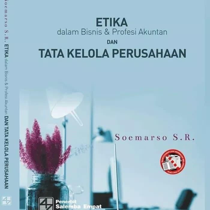 

SALE !!! ETIKA DALAM BISNIS PROFESI AKUNTAN DAN TATA KELOLA PERUSAHAAN READYY