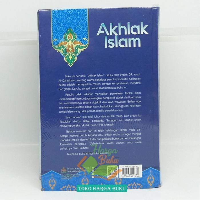 

SALE !!! AKHLAK ISLAM KARYA SYAIKH YUSUF AL QARADHAWI - PENERBIT PUSTAKA AL-KAUTSAR READYY