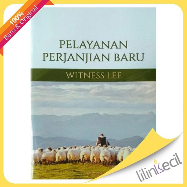 

SALE !!! BUKU PELAYANAN PERJANJIAN BARU - WITNESS LEE READYY
