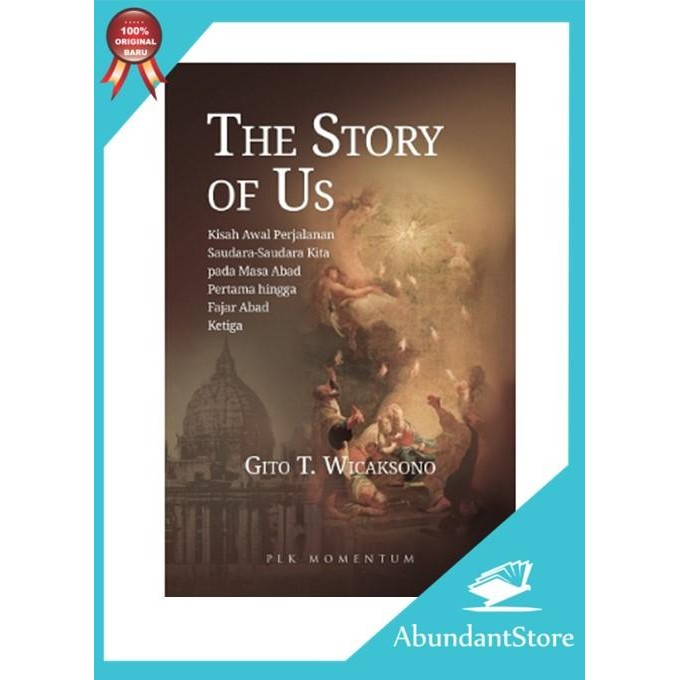 

SALE !!! BUKU THE STORY OF US - GITO T. WICAKSONO READYY