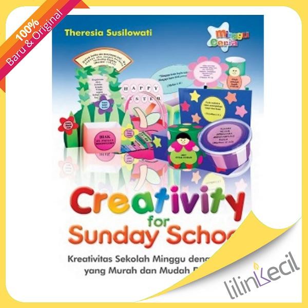 

SALE !!! BUKU CREATIVITY FOR SUNDAY SCHOOL, KREATIVITAS SEKOLAH MINGGU READYY