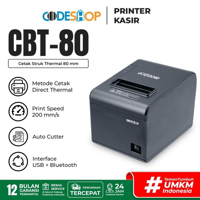

Printer Thermal Codeshop CBT80 Cetak Struk Kasir Toko Minimarket