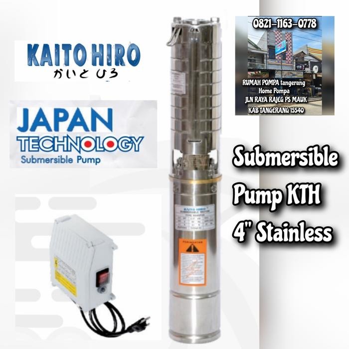 ready POMPA SUBMERSIBLE KTH 0.5HP 4SP3/6 POMPA SATELIT STAINLESS KAITO HIRO