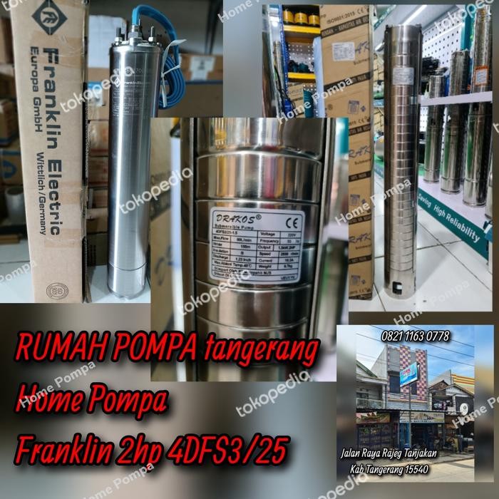 ready POMPA SUBMERSIBLE FRANKLIN 2HP 1PHASE 4DFS3/25 SATELIT FRANKLIN DRAKOS