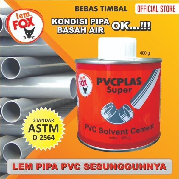 

Stok Baru Lem Fox Lem Pipa Paralon PVCPLAS 400 gram