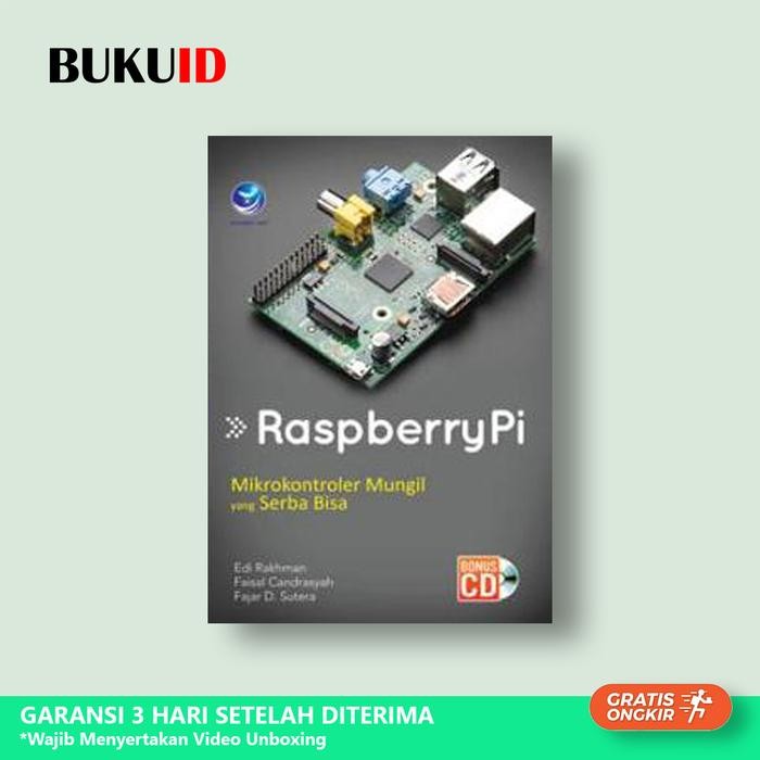

Buku RaspberryPi, Mikrokontroler Mungil yang Serba Bisa+cd