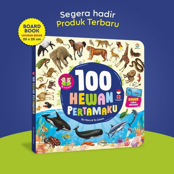 

MY FIRST BOOK 100 HEWAN PERTAMAKU - BOARDBOOK