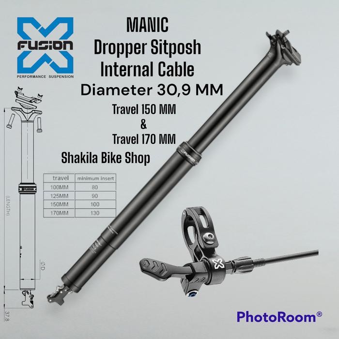 ORIGINAL X Fusion Manic dropper sitposh Internal Cable 30.9mm T 150mm T 170Mm READY STOCK