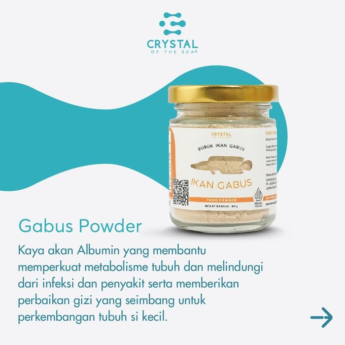 

Gabus Powder 80gr - Crystal Of The Sea / Kaldu Masakan MPASI
