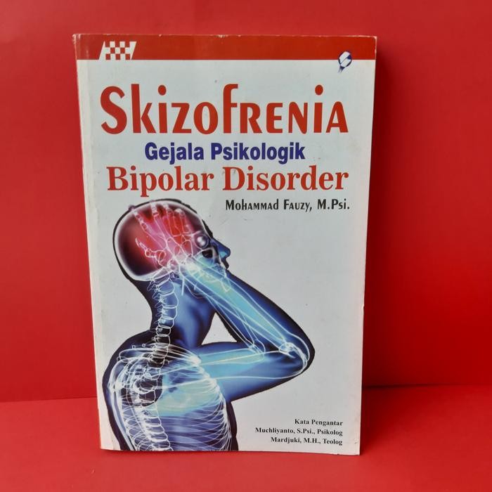 Tersedia Buku Skizofrenia & Gangguan Psikologis Bipolar Disorder