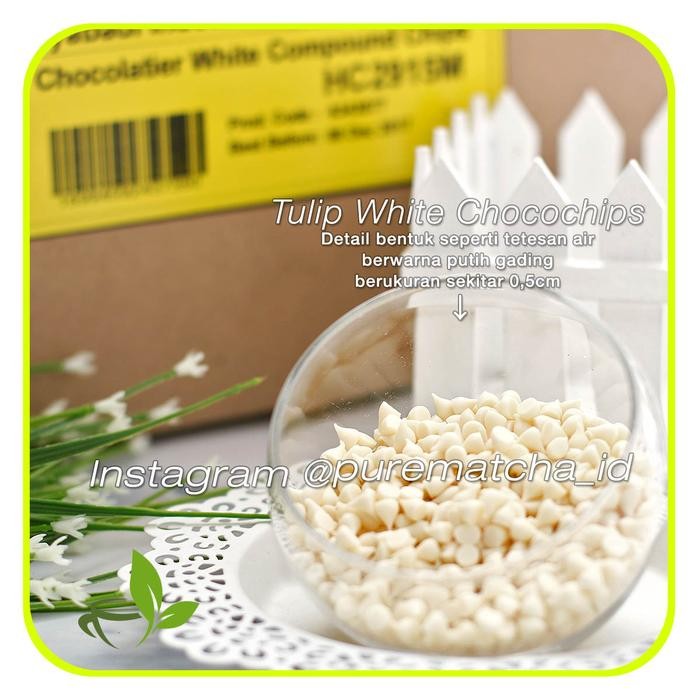 

LEZAT- Cokelat Chip Putih Tulip Choco Chips White Chocochips Butir Coklat 1Kg
