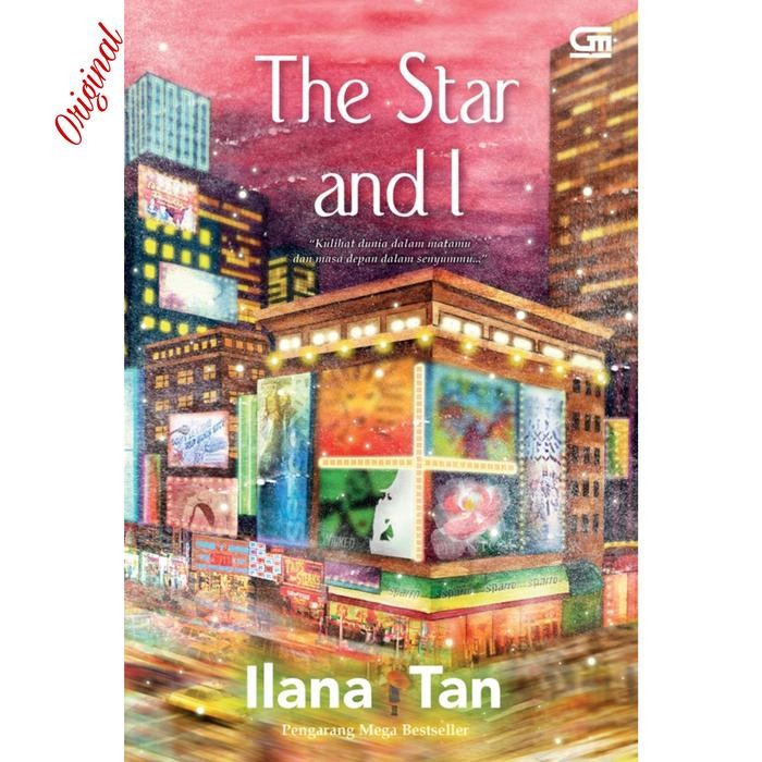 

Novel The Star And I Ilana Tan
