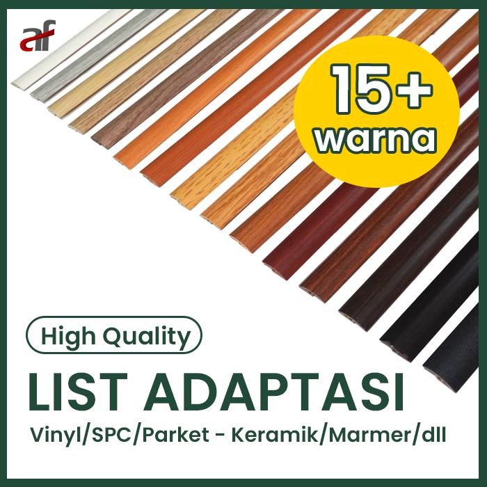 List / Aksesoris Lantai Vinyl Lengkap List Siku L, List Adaptasi/Reduser Strip, List Skirting/Plint,
