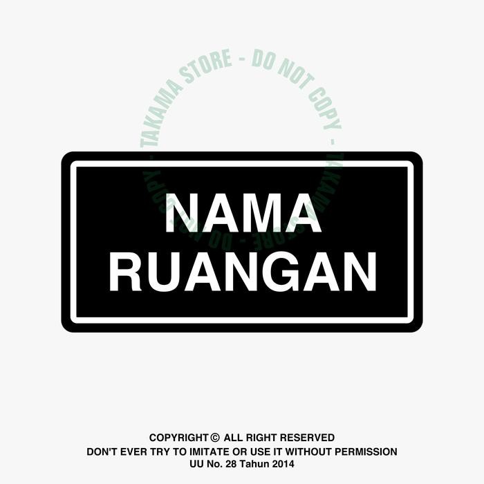 

Pilihan- Rambu Nama Ruangan Custom 30Cm X 15Cm Akrilik