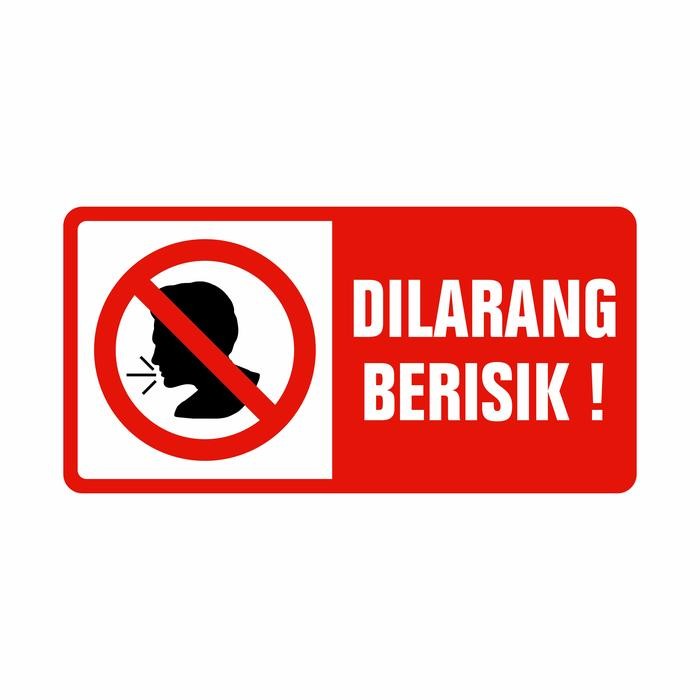 

Pilihan- Rambu Sign Signage Dilarang Berisik 30Cm X 15Cm Akrilik