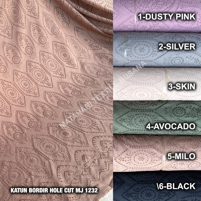 

KATUN BORDIR HOLE CUT MJ 1232 LEBAR KAIN 1.50M KODE 254