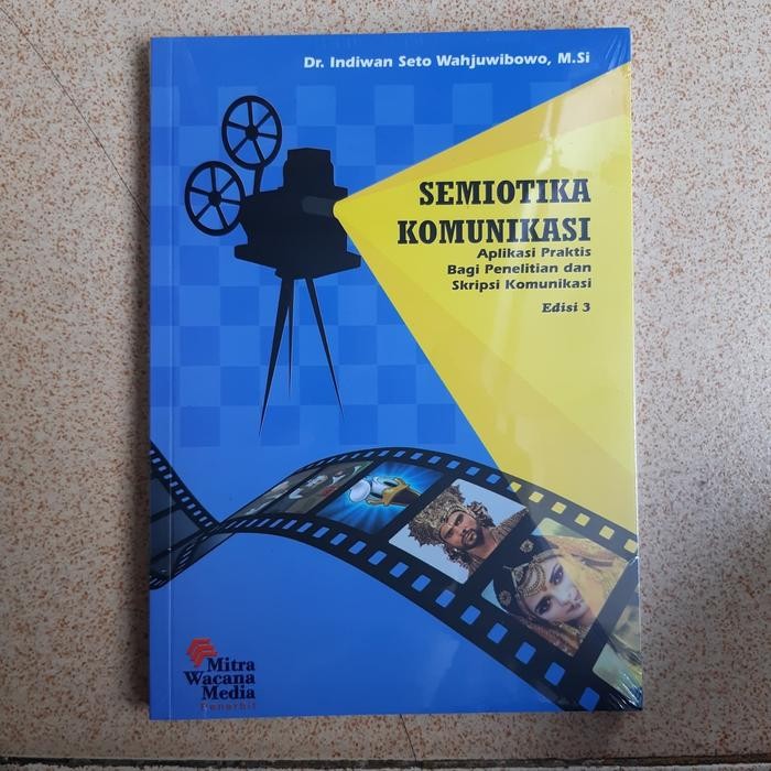 

Buku Semiotika Komunikasi EDISI 3