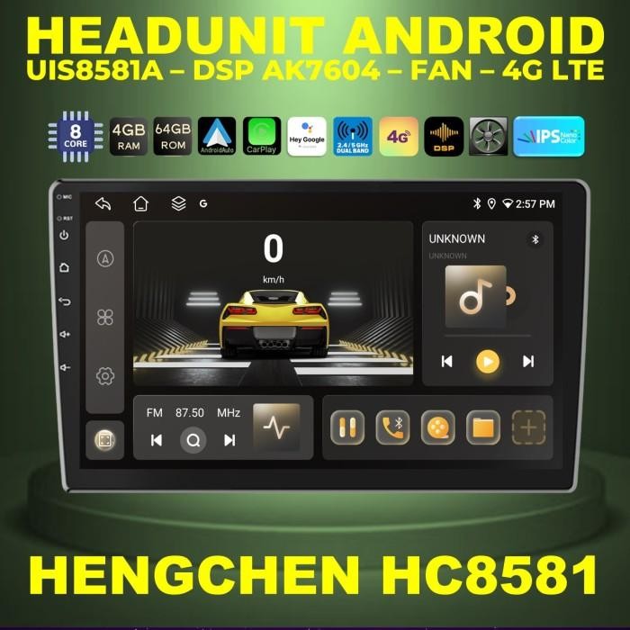PREMIUM Headunit Android 10 inch Hengchen HC8581 RAM 4GB ROM 64GB UIS8581A IPS QLED 4G LTE DSP