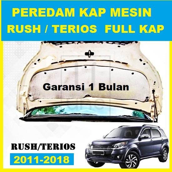 PEREDAM KAP MESIN MOBIL RUSH/ TERIOS 2011-2017