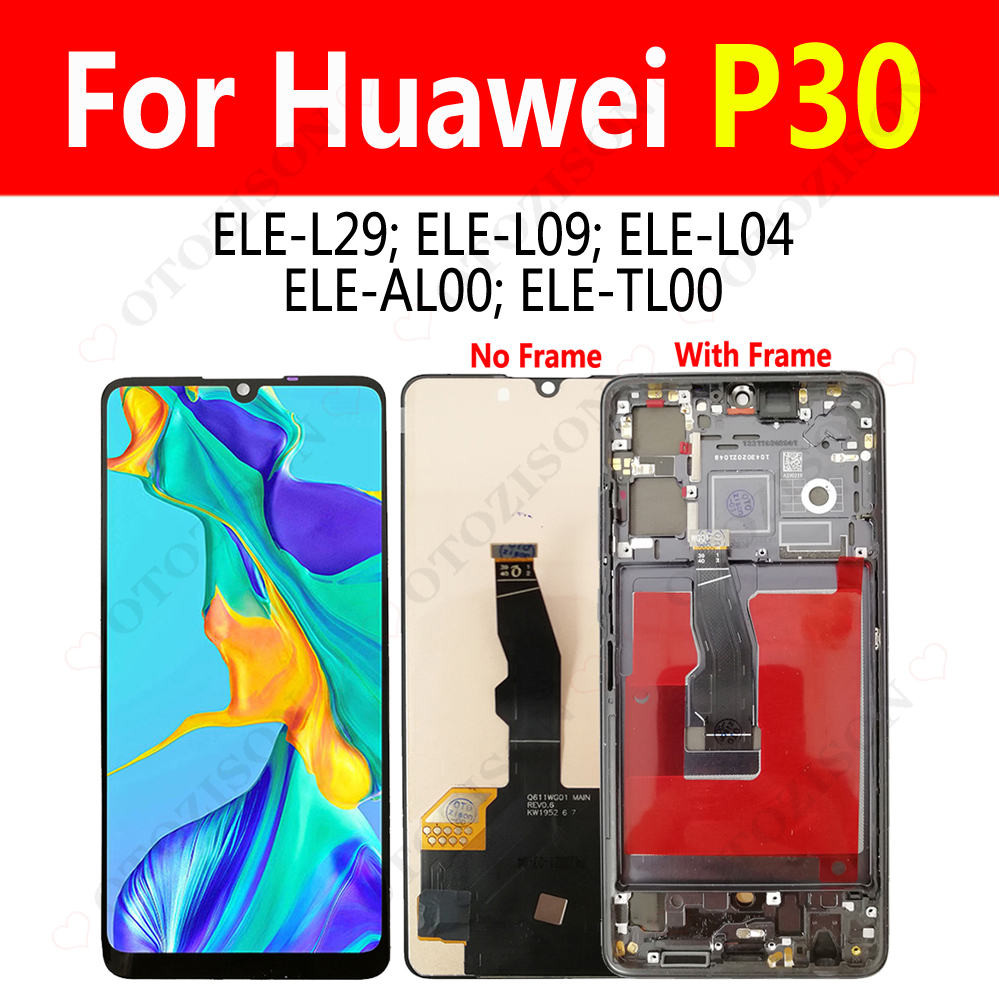 Incell Display For Huawei P30 LCD With Frame ELE-L29 LCD ELE-L09 ELE-L04 Screen Touch Digitizer Asse