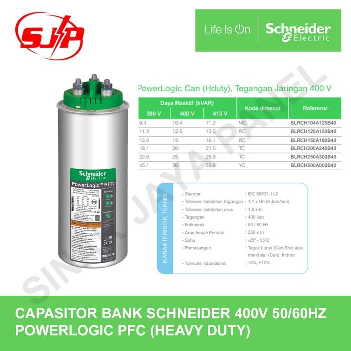 KAPASITOR BANK SCHNEIDER 400V POWERLOGIC PFC 10/12.5/15/20/25/50 KVAR
