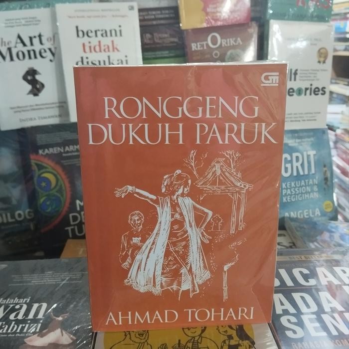Buku Ronggeng Dukuh Paruk Ahmad Tohari