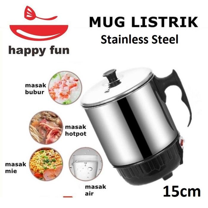 Mug Listrik Happy Fun Mug Pemanas Air Ukuran 15cm Bahan Stainless Steel Low Watt