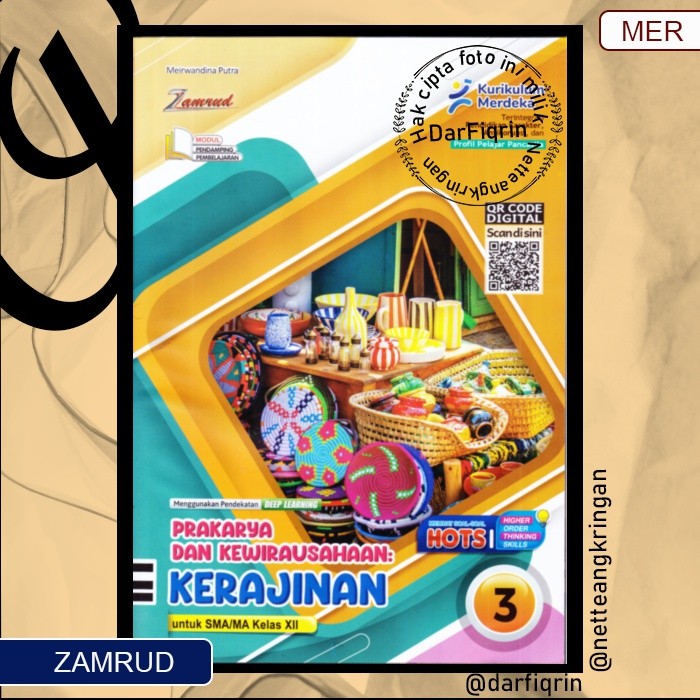 LKS Prakarya dan Kewirausahaan: Kerajinan Kelas 12 Semester 1 dan 2 SMA/MA KURMER Kurikulum Merdeka-