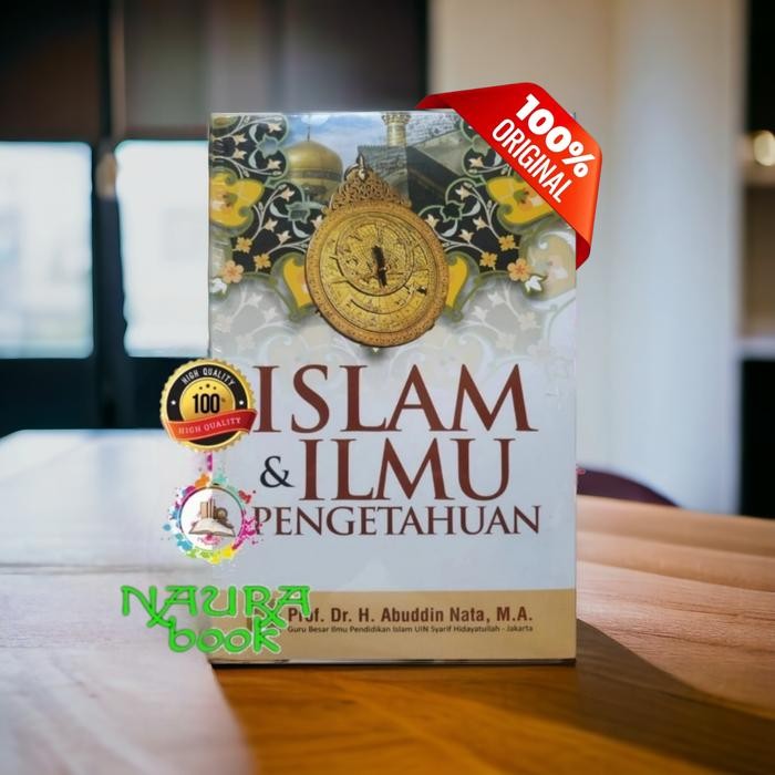 

Ready- Islam Dan Ilmu Pengetahuan Abuddin Nata