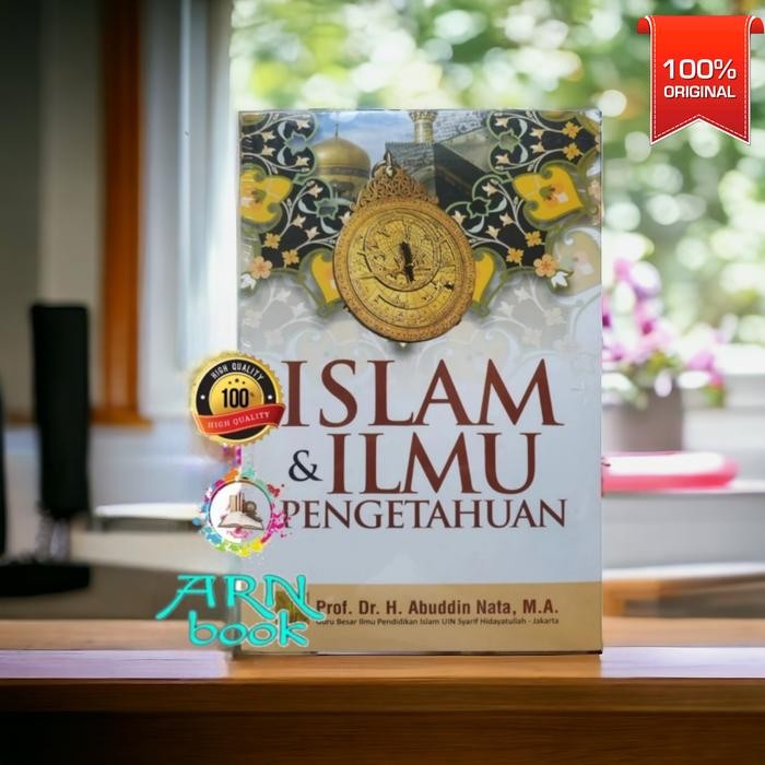 

Ready islam dan ilmu pengetahuan abuddin nata
