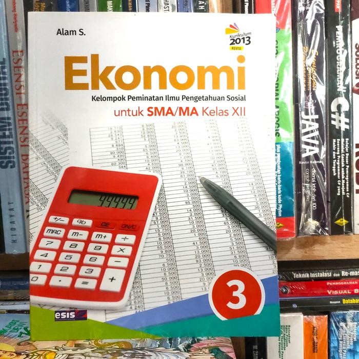 

Ready buku ekonomi kelas 12/XII SMA kelompok peminatan k13 ESIS
