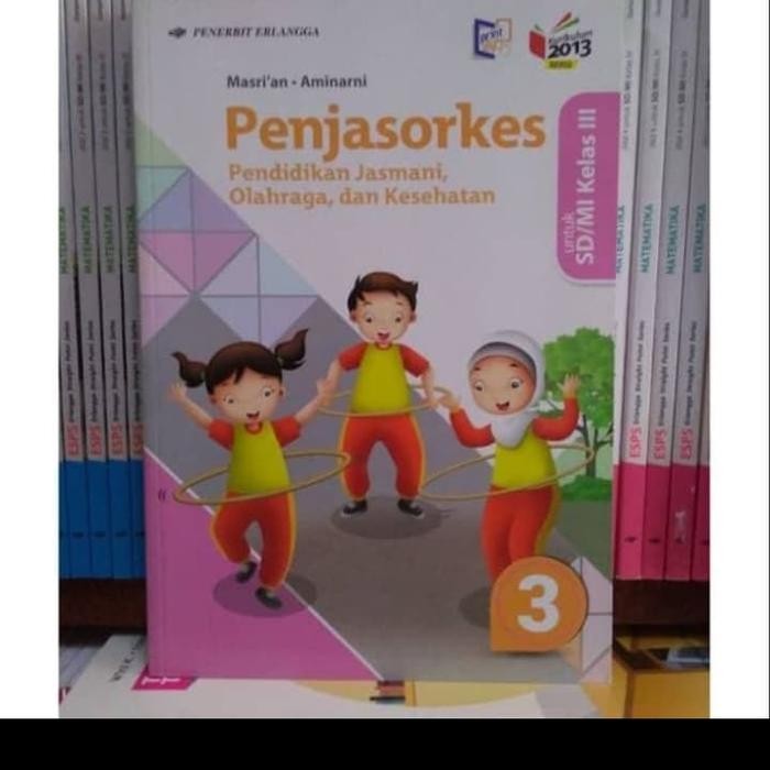 

Ready PENJASORKES 3 UNTUK SD-MI KLS III K13N ERLANGGA
