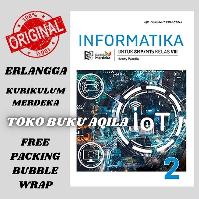 

Ready Buku Informatika Kelas 2 / 8 VIII SMP Erlangga Kurikulum Merdeka ORI