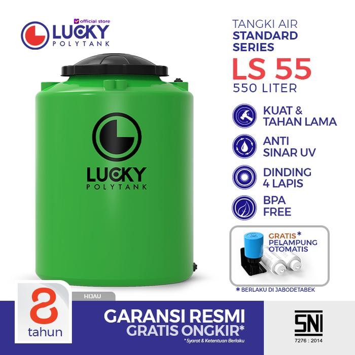 Terlaris Toren Lucky Polytank Standard 500 Liter Tangki Air Tandon Air Ls55