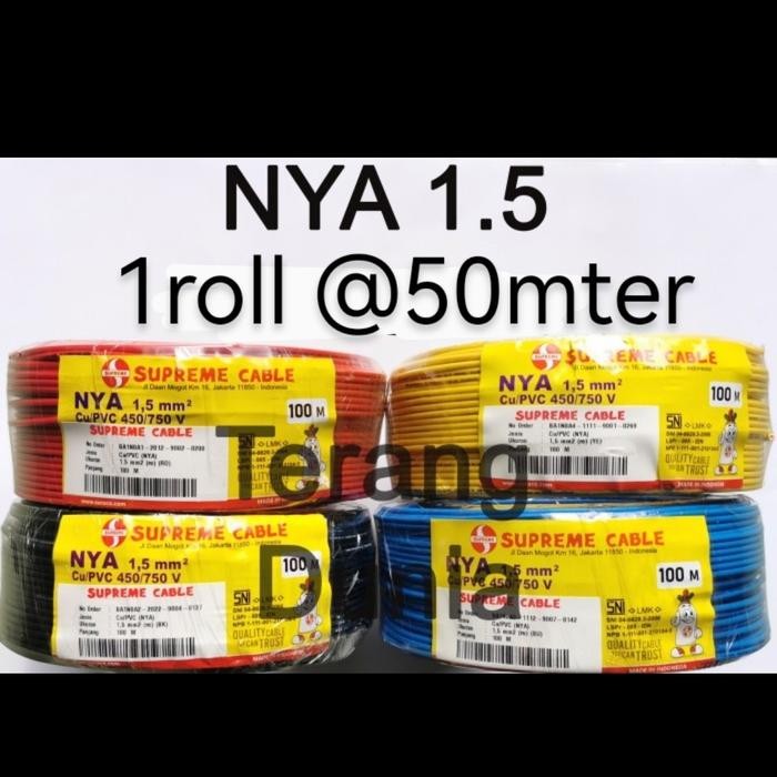 Kabel Kawat Tunggal 1x1.5 Kabel NYA Supreme 1.5 Kabel Kawat Supreme 1
