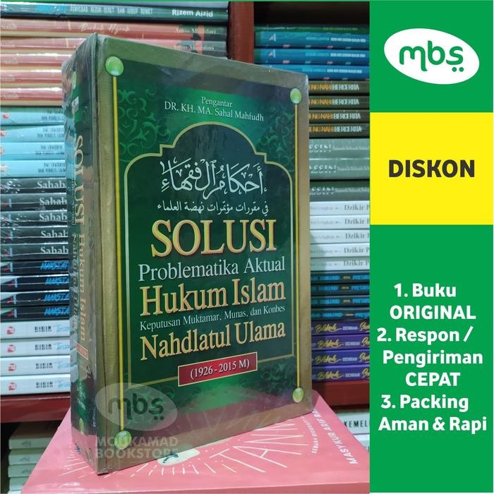 BUKU AHKAMUL FUQAHA - SOLUSI PROBLEMATIKA AKTUAL HUKUM ISLAM