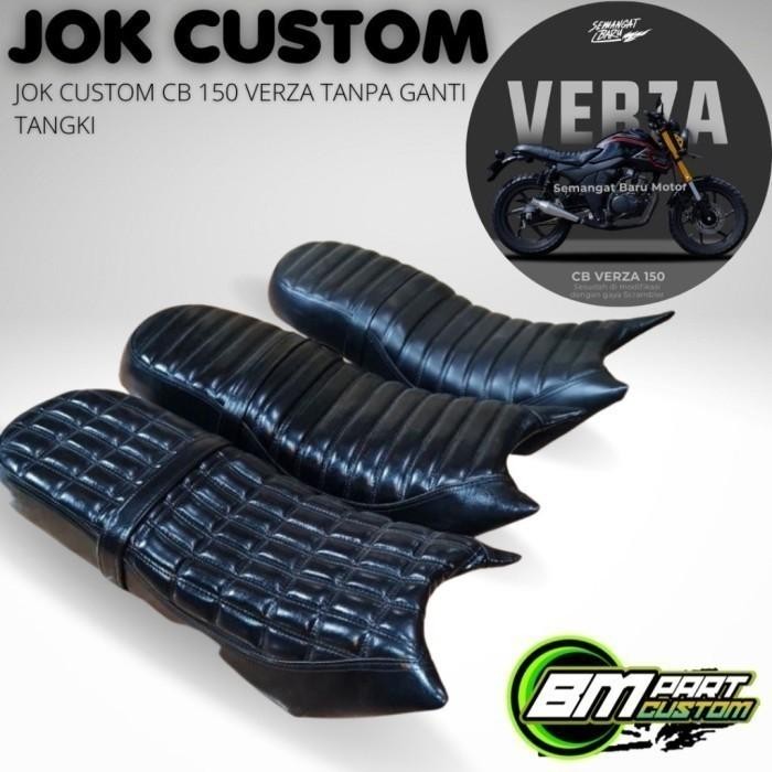 PREMIUM JOK VERZA PNP TANPA GANTI TANGKI CUSTOM CB 150 VERZA JOK VERZA CUSTOM