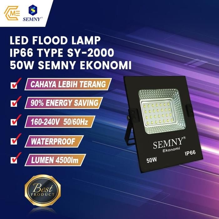 LAMPU SOROT FLOOD LAMP LED 50W 220V SY - 2000 IP66 SEMNY EKONOMI