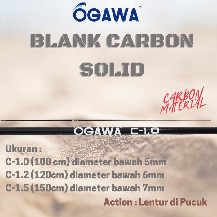 Blank Joran Ogawa Panjang 100 120 150cm Bahan Carbon Solid