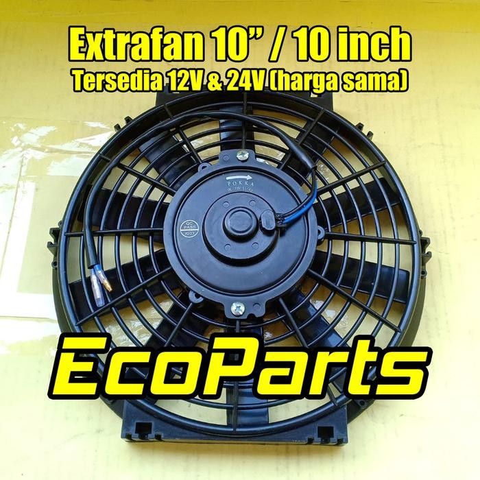 Extra Fan Extrafan Kipas Ac Mobil 12V / 24V 10Inch