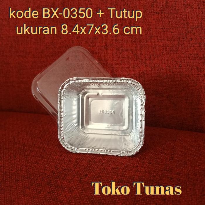 Tray/Loyang Alumunium Foil BX-0350/ BX 350/ BX 0350 (+ TUTUP)