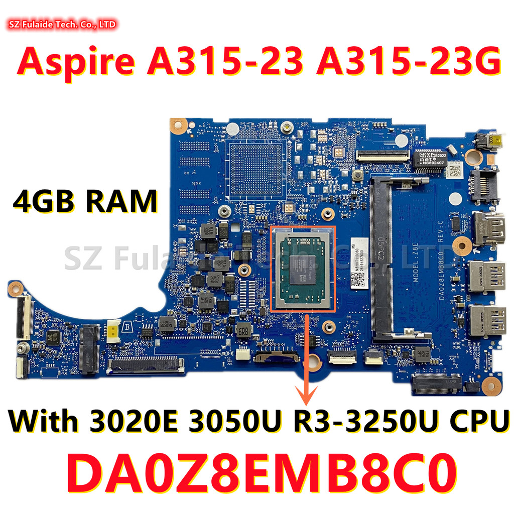 DA0Z8EMB8C0 For Acer Aspire A315-23 A315-23G Laptop Motherboard With 3020E 3050U R3-3250U CPU UMA DD