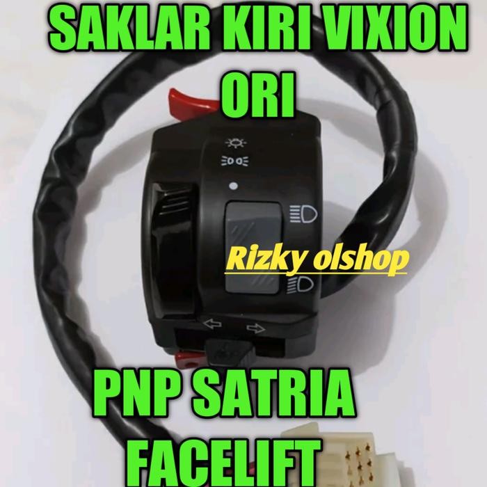 SAKLAR KIRI VIXION ORI MINDA PNP KE SATRIA FU FACELIFT 150