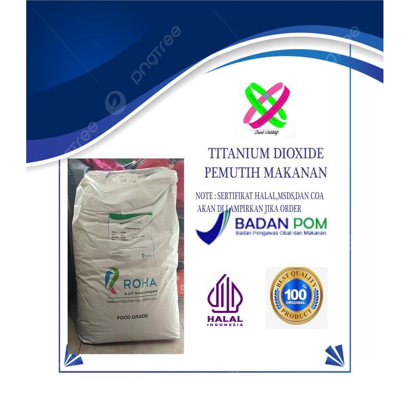 

TITANIUM DIOXIDE/PEWARNA MAKANAN PACKINGAN @ 1 KG DAN 25 KG BERSERTIFIKAT HALAL